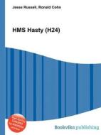 Hms Hasty (h24) edito da Book On Demand Ltd.