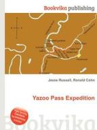 Yazoo Pass Expedition edito da Book On Demand Ltd.