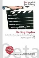 Sterling Hayden di Lambert M. Surhone, Miriam T. Timpledon, Susan F. Marseken edito da Betascript Publishing