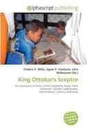 King Ottokar's Sceptre edito da Betascript Publishing