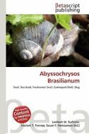 Abyssochrysos Brasilianum edito da Betascript Publishing