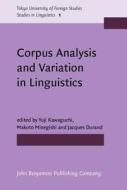 Corpus Analysis And Variation In Linguistics edito da John Benjamins Publishing Co
