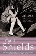 Unless di Carol Shields edito da HarperCollins Publishers