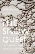 The Snow Queen di Michael Cunningham edito da HarperCollins Publishers