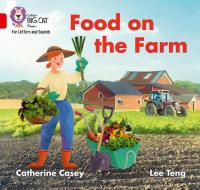 Food On The Farm di Catherine Casey edito da Harpercollins Publishers