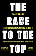 The Race To The Top di Nazir Afzal edito da HarperCollins Publishers