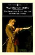 The Legend Of Sleepy Hollow And Other Stories di Washington Irving edito da Penguin Books Ltd