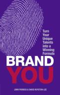 Brand You di John Purkiss, David Royston-Lee edito da Pearson Education Limited