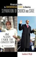 Separation of Church and State di Jonathan Wright edito da Greenwood
