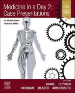 Medicine in a Day: Case Presentations for Medical Exams and Ukmla edito da ELSEVIER