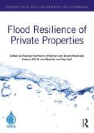 Flood Resilience Of Private Properties edito da Taylor & Francis Ltd