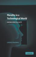 Morality in a Technological World di Lorenzo Magnani edito da Cambridge University Press