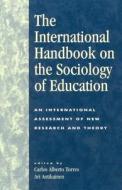 The International Handbook on the Sociology of Education edito da Rowman & Littlefield