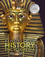 The Kingfisher History Encyclopedia di Kingfisher Books edito da KINGFISHER