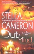Out of Mind di Stella Cameron edito da Mira Books