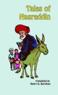 Tales of Nasreddin Khoja di Henry D Barnham edito da Ibex Publishers