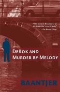 DeKok and Murder by Melody di A. C. Baantjer edito da Fulcrum Publishing