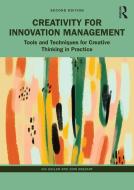 Creativity For Innovation Management di Ina Goller, John Bessant edito da Taylor & Francis Ltd
