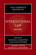The Cambridge History of International Law: Volume 1, the Historiography of International Law edito da CAMBRIDGE