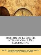 Bulletin De La Soci T Internationale De edito da Nabu Press