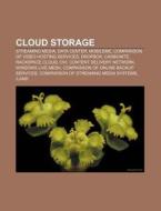 Cloud storage di Source Wikipedia edito da Books LLC, Reference Series