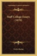 Staff College Essays (1870) di Evelyn Baring edito da Kessinger Publishing