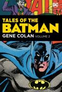 Tales of the Batman di Various edito da DC Comics