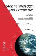 Space Psychology and Psychiatry di Nick Kanas, Dietrich Manzey edito da Springer Netherlands