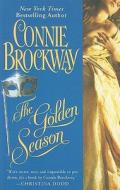 The Golden Season di Connie Brockway edito da Thorndike Press