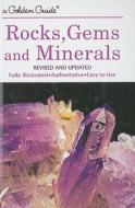 Rocks, Gems and Minerals: A Guide to Familiar Minerals, Gems, Ores and Rocks di Herbert S. Zim, Paul R. Shaffer edito da Turtleback Books