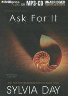 Ask for It di Sylvia Day edito da Brilliance Corporation