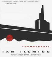 Thunderball di Ian Fleming edito da Blackstone Audiobooks