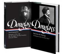 The Frederick Douglass Collection: A Library of America Boxed Set di Frederick Douglass edito da LIB OF AMER