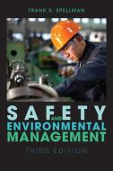 Safety and Environmental Management di Frank R. Spellman edito da Rowman & Littlefield