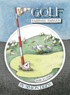 Golf: Fairway Fables di Simon Drew edito da ACC Art Books