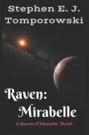 Raven di Tomporowski Stephen E. J. Tomporowski edito da Independently Published