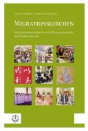 Migrationskirchen edito da Evangelische Verlagsansta