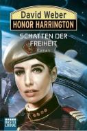 Honor Harrington: Schatten der Freiheit di David Weber edito da Lübbe