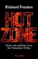 Hot Zone di Richard Preston edito da Knaur Taschenbuch