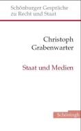 Staat und neue Medien di Christoph Grabenwarter edito da Schoeningh Ferdinand GmbH