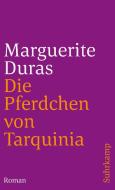 Die Pferdchen von Tarquinia di Marguerite Duras edito da Suhrkamp Verlag AG