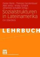 Sozialstrukturen in Lateinamerika edito da VS Verlag für Sozialwissenschaften