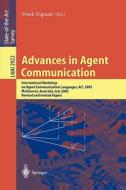 Advances in Agent Communication edito da Springer Berlin Heidelberg