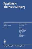 Paediatric Thoracic Surgery edito da Springer Berlin Heidelberg