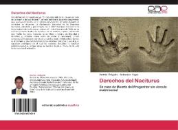 Derechos del Naciturus di Andrés Delgado, Sebastian Cajas edito da EAE