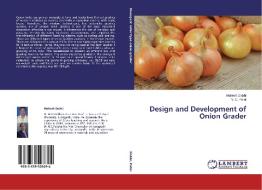 Design and Development of Onion Grader di Mukesh Dabhi, N. C. Patel edito da LAP Lambert Academic Publishing