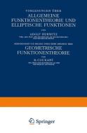 Vorlesungen über Allgemeine Funktionentheorie und Elliptische Funktionen di Richard Courant, Adolf Hurwitz edito da Springer Berlin Heidelberg