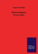 Richard Wagner di August Lesimple edito da TP Verone Publishing