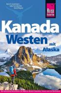 Kanada Westen mit Alaska di Isabel Synnatschke, Bernd Wagner edito da Reise Know-How Daerr GmbH