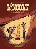 Lincoln 2. Indian Tonic di Olivier Jouvray edito da Schreiber + Leser